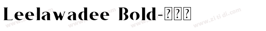 Leelawadee Bold字体转换